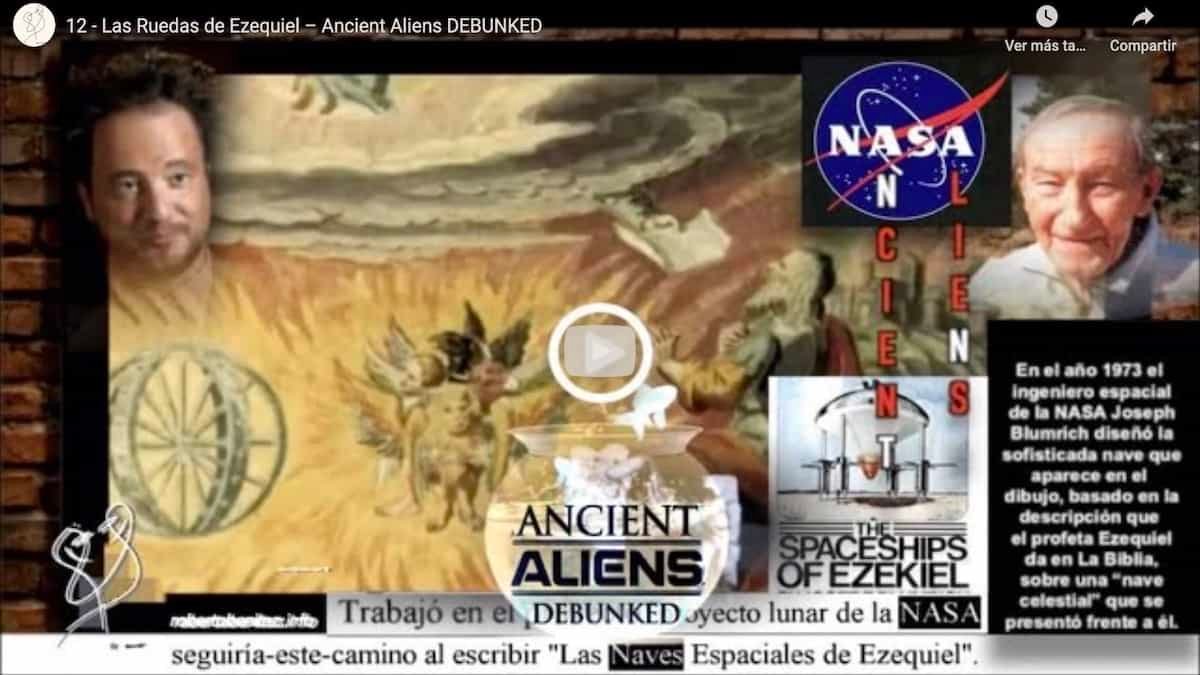 12 Las Ruedas de Ezequiel - Ancient Aliens Debunked